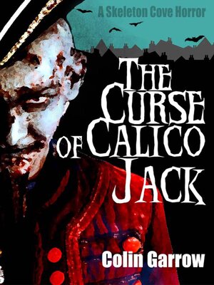 cover image of The Curse of Calico Jack
